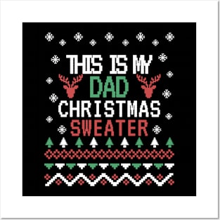 this is my dad christmas sweater, ugly christmas sweater Posters and Art